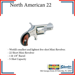 Straight Shooter - Handgun - North American 22