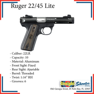Straight Shooter - Handgun - Ruger 22/45 Lite