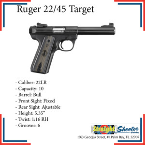 Straight Shooter - Handgun - Ruger 22/45 Target